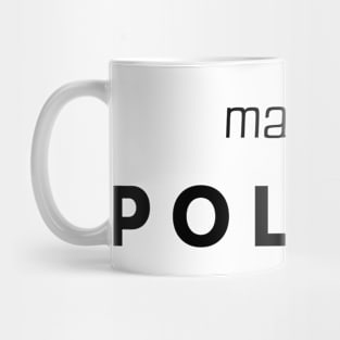 made in Poland Mug